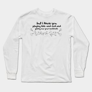 Cardigan Lyrics Black and White Long Sleeve T-Shirt